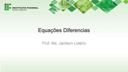 Prof. Ms. Janilson Lotério