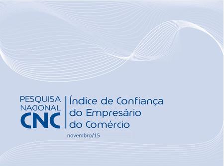 CNC - Divisão Econômica | Rio de Janeiro