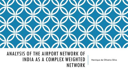 Analysis of the airport network of India as a complex weighted network