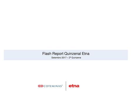 Flash Report Quinzenal Etna