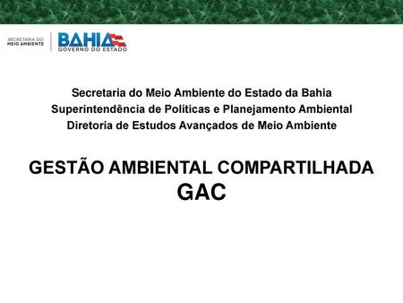 GESTÃO AMBIENTAL COMPARTILHADA GAC