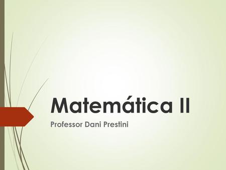 Professor Dani Prestini