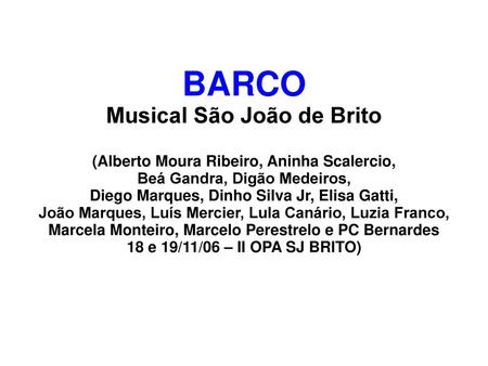 BARCO Musical São João de Brito
