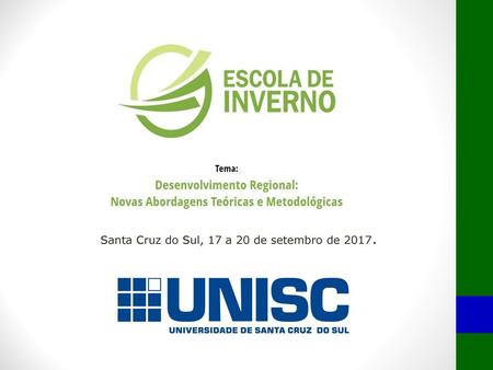 Santa Cruz do Sul, 17 a 20 de setembro de 2017.