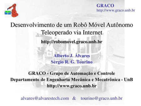 Desenvolvimento de um Robô Móvel Autônomo Teleoperado via Internet