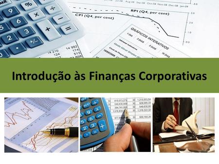 Introdução às Finanças Corporativas