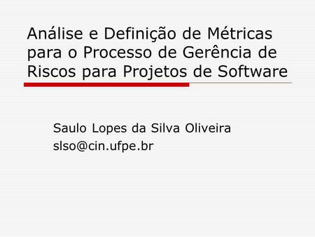 Saulo Lopes da Silva Oliveira