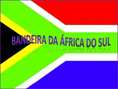 bandeira da África do sul