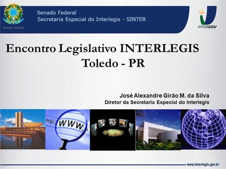 Encontro Legislativo INTERLEGIS Toledo - PR