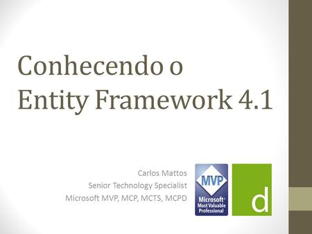 Conhecendo o Entity Framework 4.1
