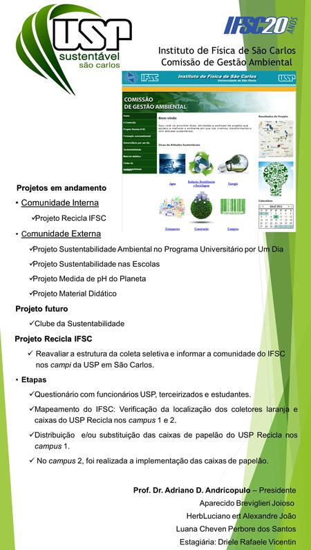 Instituto de Física de São Carlos Comissão de Gestão Ambiental
