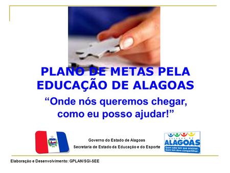 PLANO DE METAS PELA EDUCAÇÃO DE ALAGOAS