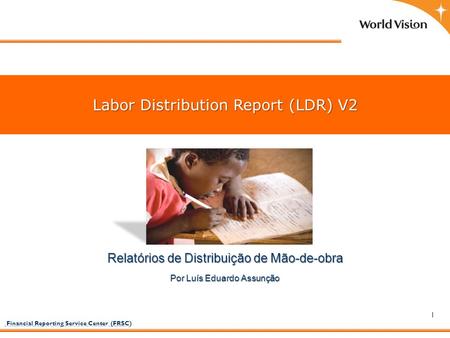 Labor Distribution Report (LDR) V2