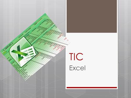 TIC Excel.