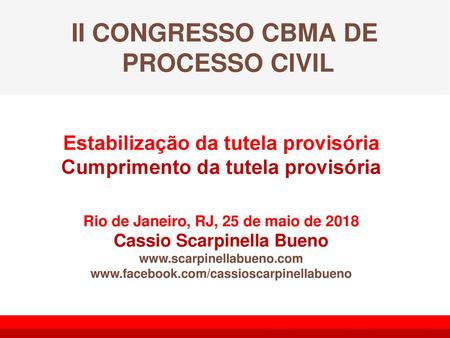 II CONGRESSO CBMA DE PROCESSO CIVIL