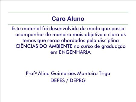 Profa Aline Guimarães Monteiro Trigo