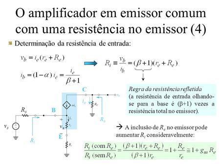 O amplificador em emissor comum com uma resistência no emissor (4)