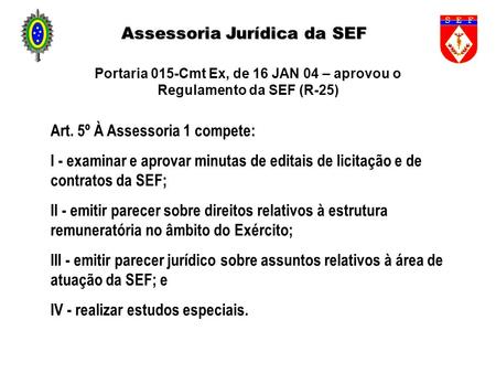 Assessoria Jurídica da SEF