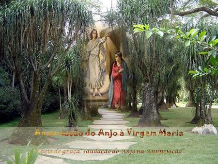 Anunciação do Anjo à Virgem Maria