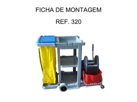 FICHA DE MONTAGEM REF. 320.