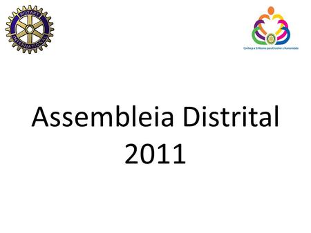 Assembleia Distrital 2011.