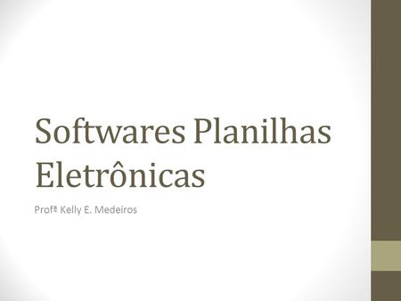 Softwares Planilhas Eletrônicas