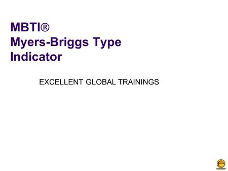 MBTI Myers-Briggs Type Indicator