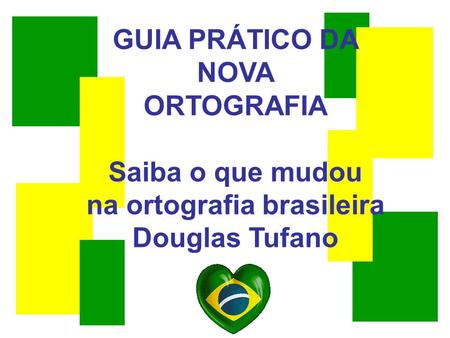 na ortografia brasileira