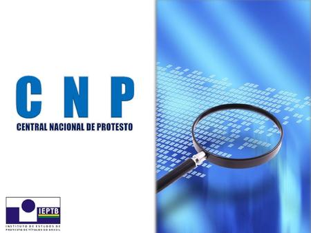CNP A Base de Dados é um sistema que disponibiliza à população Consulta Gratuita de Protesto. Por meio deste sistema, os usuários do serviço de.