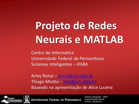 Projeto de Redes Neurais e MATLAB