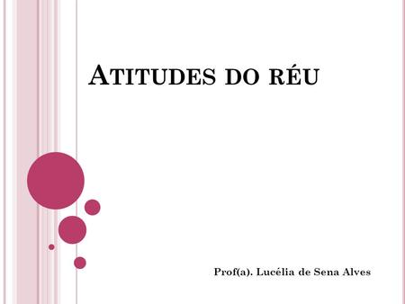 Prof(a). Lucélia de Sena Alves