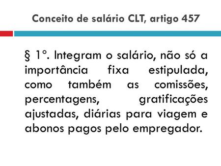 Conceito de salário CLT, artigo 457