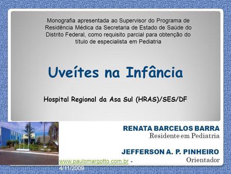 Hospital Regional da Asa Sul (HRAS)/SES/DF
