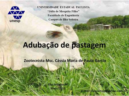 Zootecnista Msc. Cássia Maria de Paula Garcia
