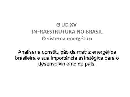 INFRAESTRUTURA NO BRASIL