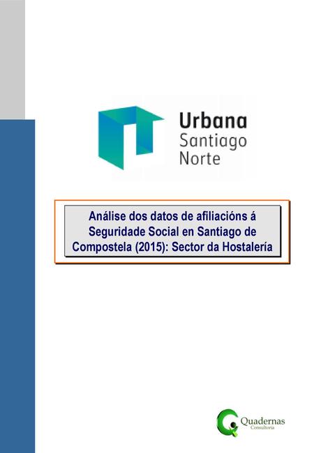 Análise dos datos de afiliacións á Seguridade Social en Santiago de Compostela (2015): Sector da Hostalería.