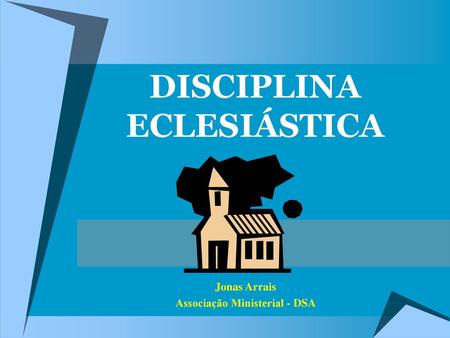 DISCIPLINA ECLESIÁSTICA