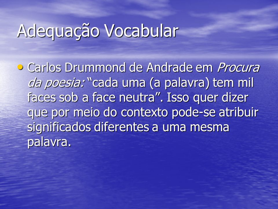 Procura da poesia - Carlos Drummond de Andrade