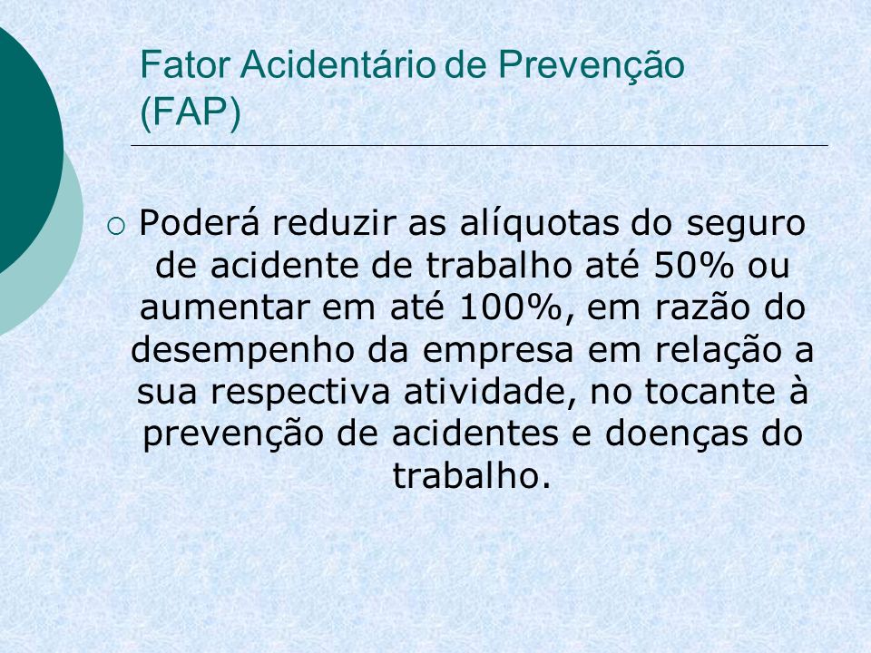 Fator Acidentário de Prevenção (FAP)