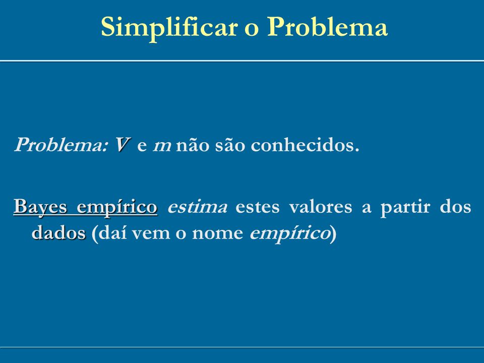 Simplificar o Problema