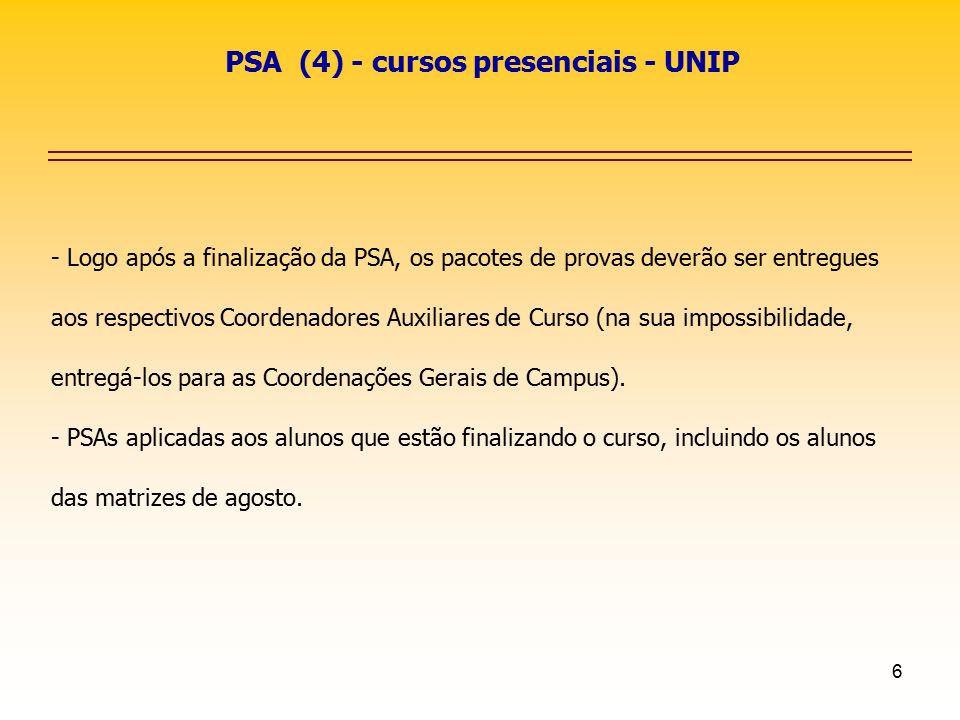 PSA (4) - cursos presenciais - UNIP