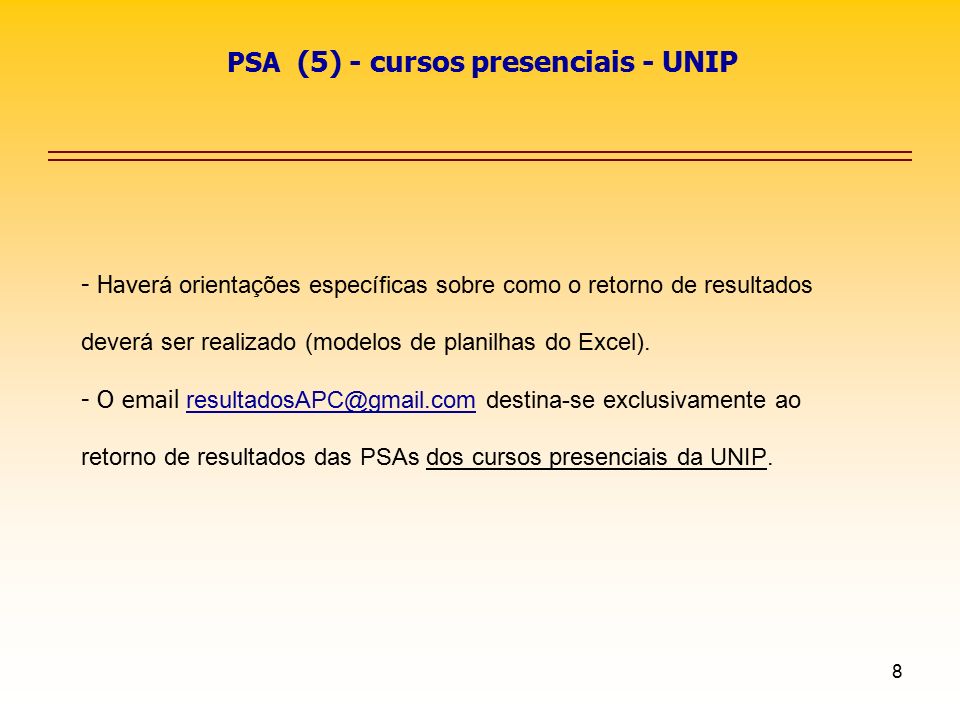PSA (5) - cursos presenciais - UNIP