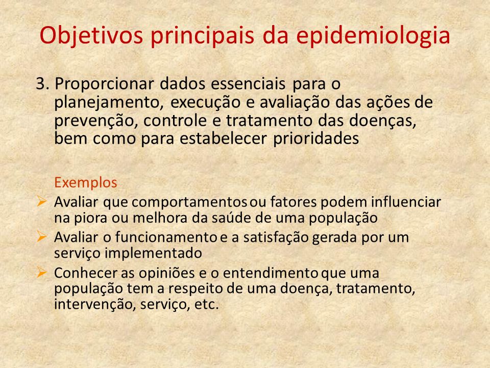 Objetivos principais da epidemiologia