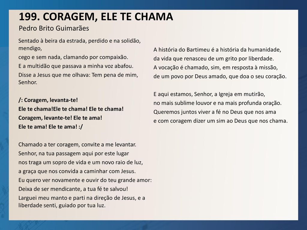 199. CORAGEM, ELE TE CHAMA Pedro Brito Guimarães