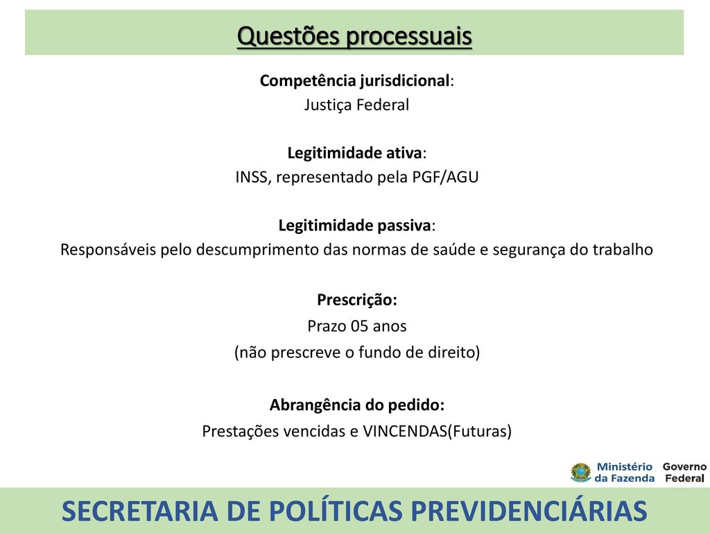 Abrangência do pedido: SECRETARIA DE POLÍTICAS PREVIDENCIÁRIAS