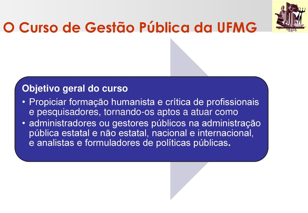 O Curso de Gestão Pública da UFMG