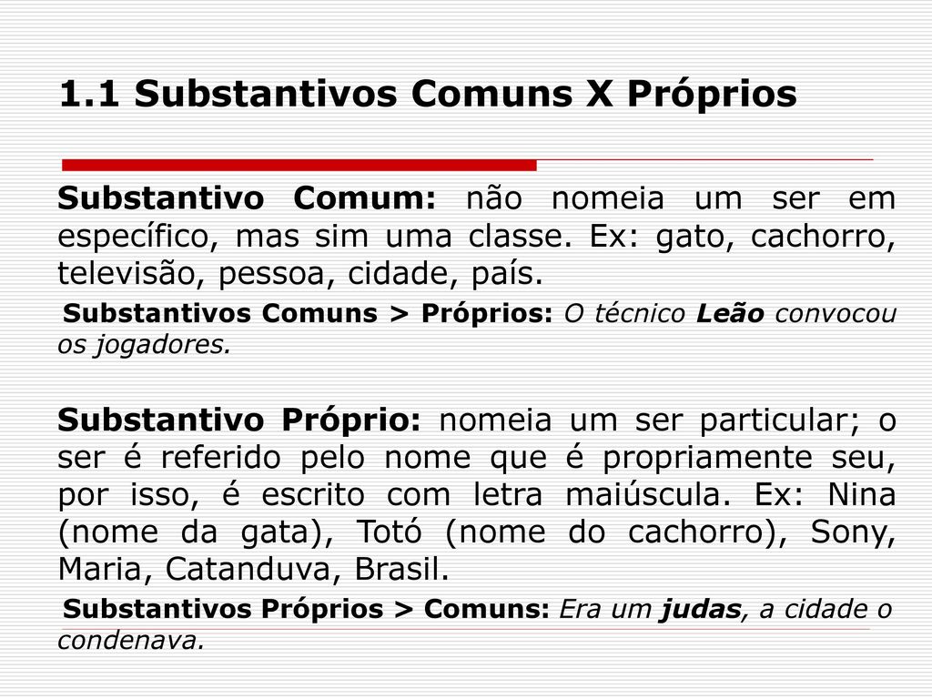 Exemplo De Substantivo Comum E Pr Prio V Rios Exemplos