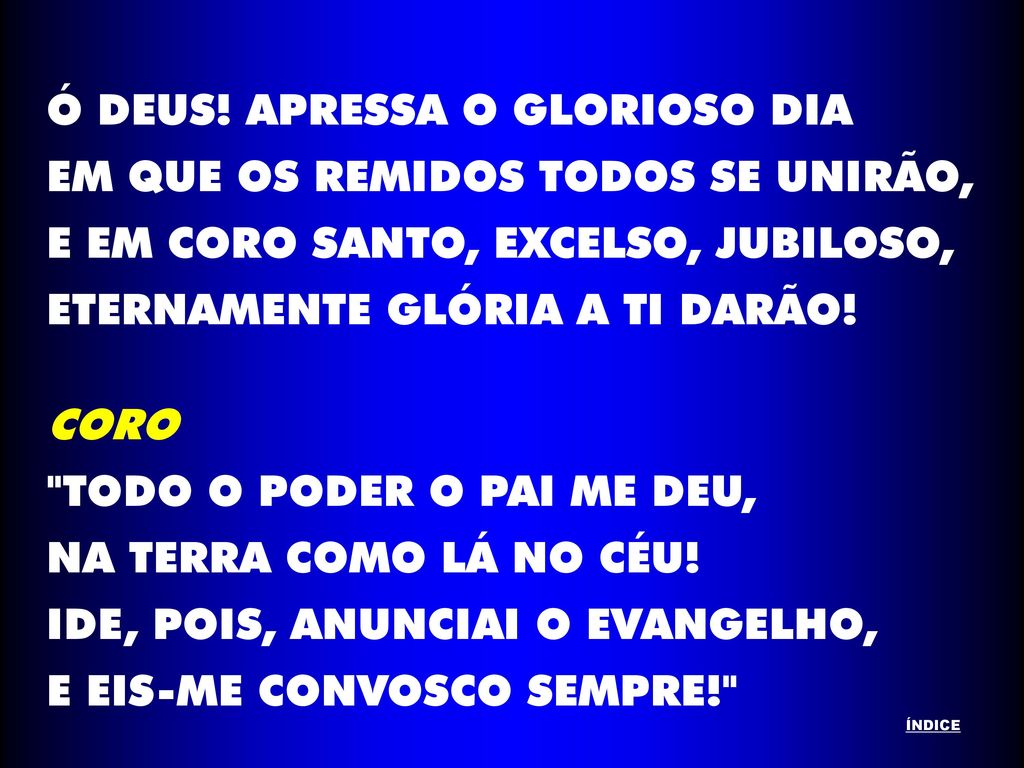TODO O PODER O PAI ME DEU, NA TERRA COMO LÁ NO CÉU!
