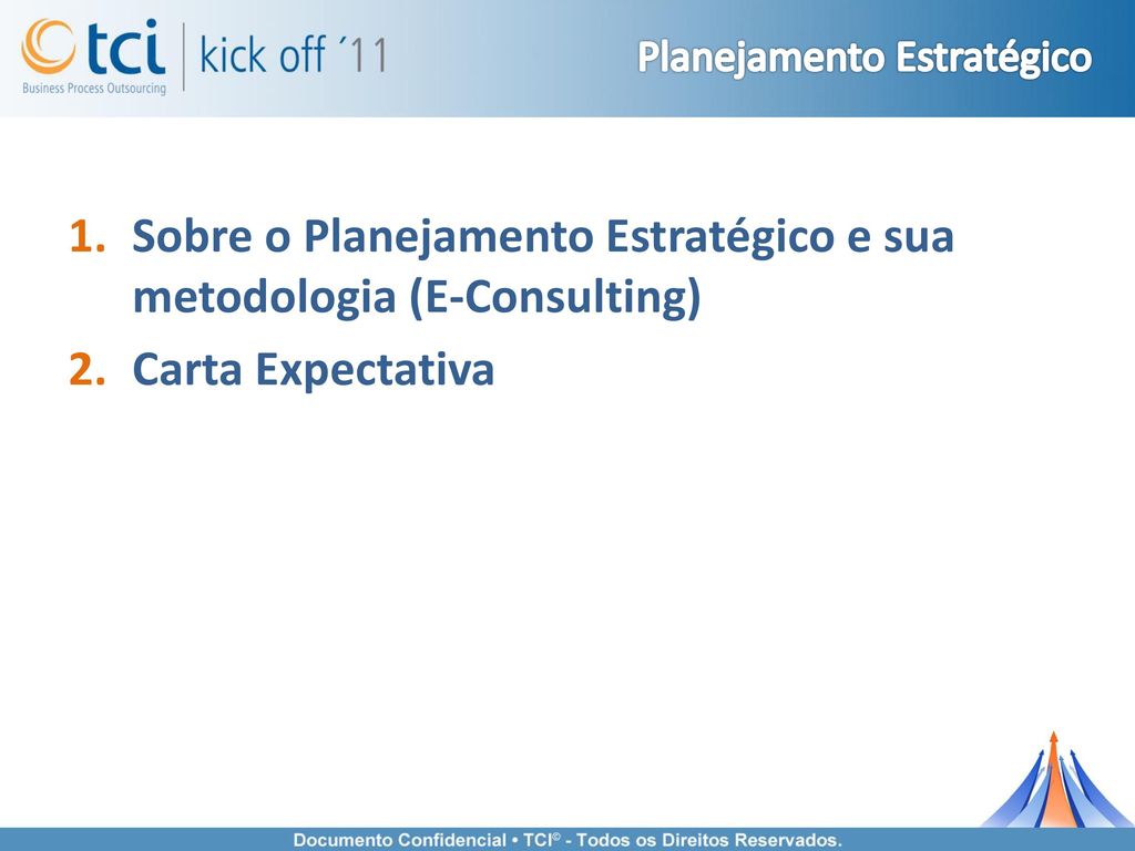 Sobre o Planejamento Estratégico e sua metodologia (E-Consulting)