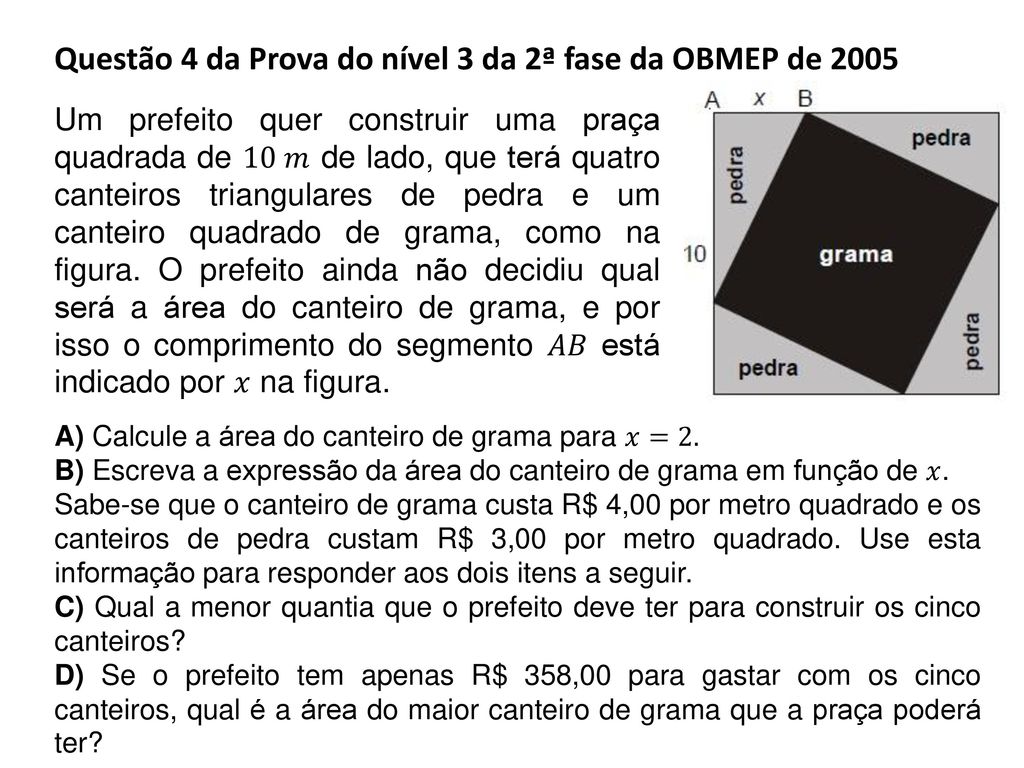 Questão 4 da Prova do nível 3 da 2ª fase da OBMEP de 2005